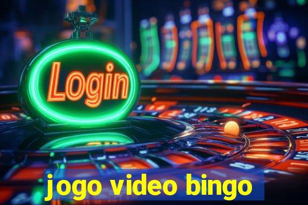 jogo video bingo