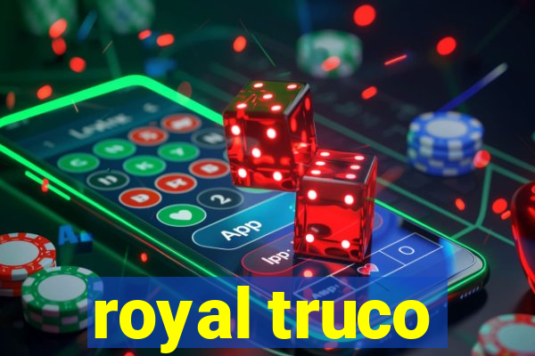 royal truco