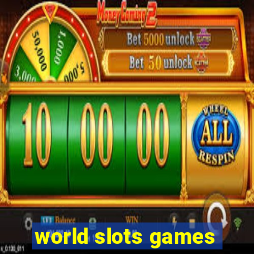 world slots games