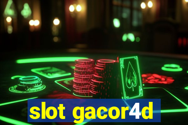 slot gacor4d