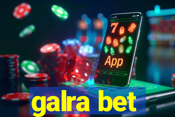 galra bet