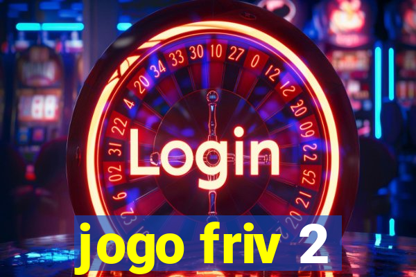 jogo friv 2