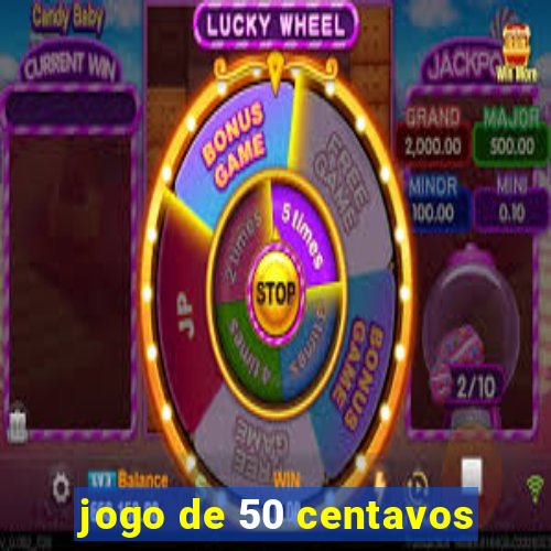 jogo de 50 centavos