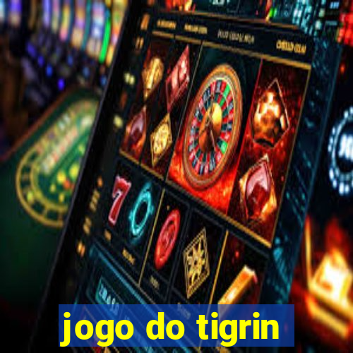 jogo do tigrin