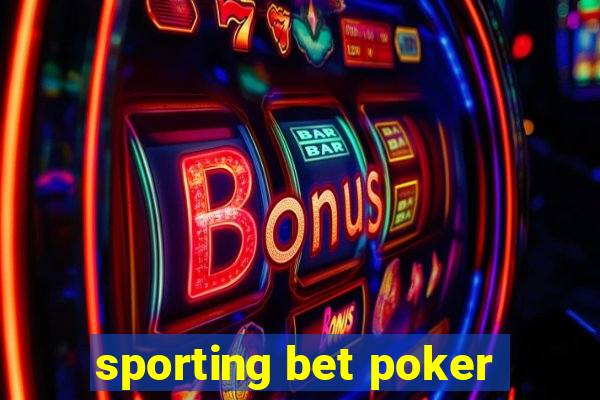 sporting bet poker