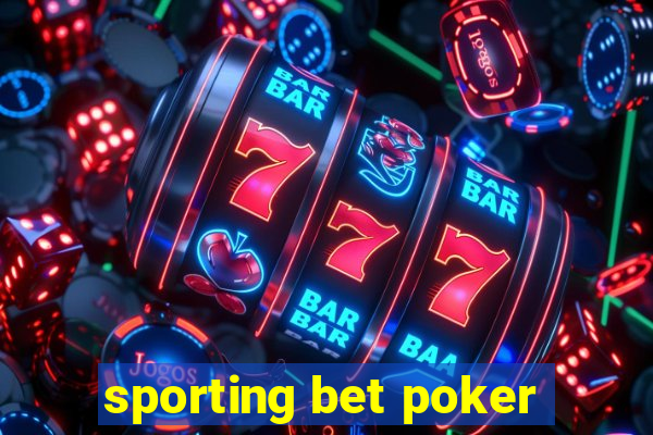 sporting bet poker