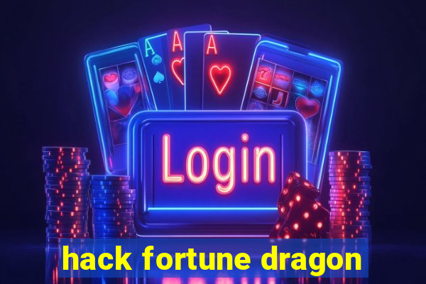 hack fortune dragon