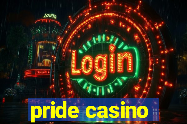 pride casino