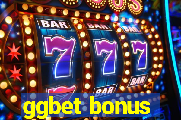 ggbet bonus