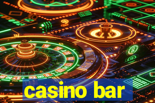 casino bar