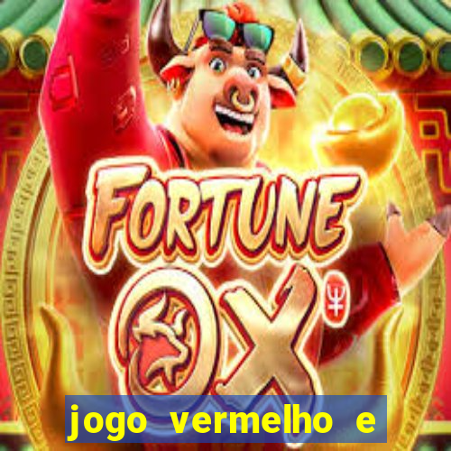 jogo vermelho e preto blaze