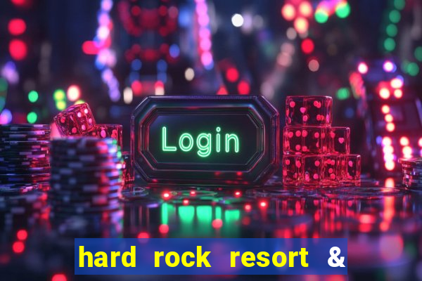 hard rock resort & casino punta cana