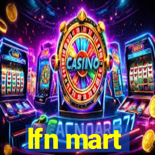 lfn mart