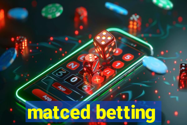 matced betting