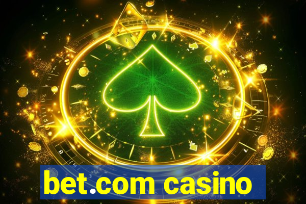 bet.com casino