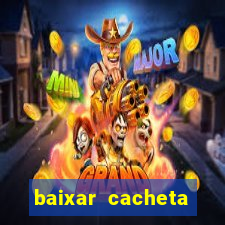 baixar cacheta league brasil