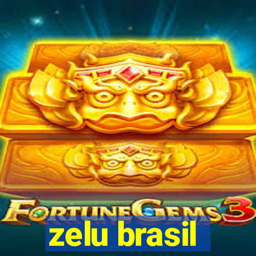 zelu brasil