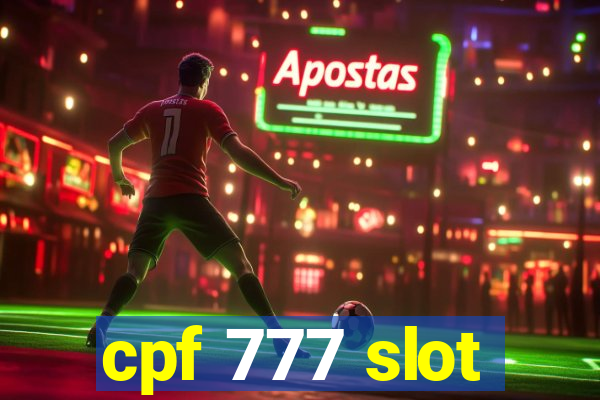 cpf 777 slot