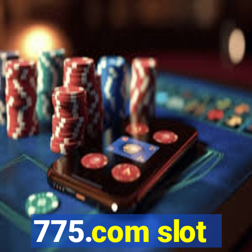 775.com slot