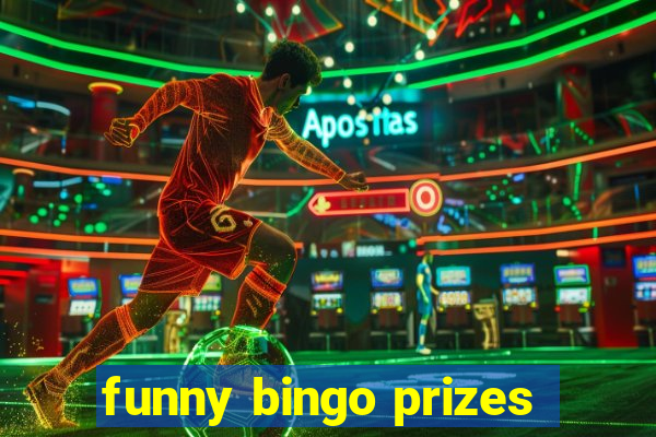 funny bingo prizes