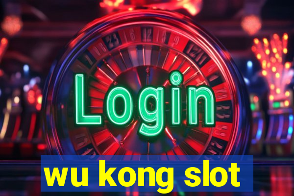 wu kong slot