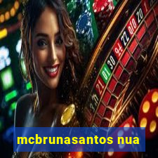 mcbrunasantos nua