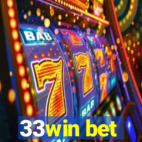 33win bet