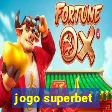 jogo superbet