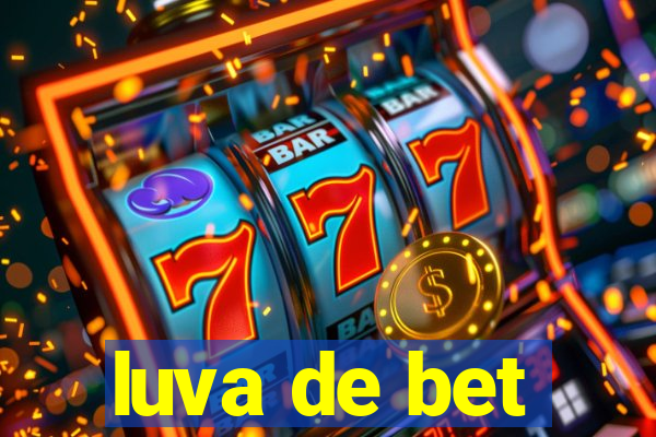 luva de bet