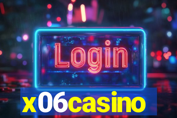 x06casino