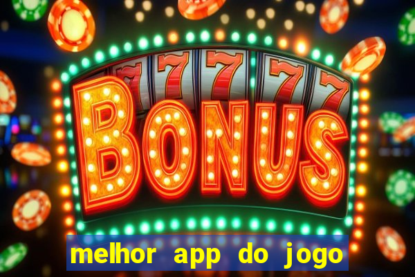 melhor app do jogo do bicho