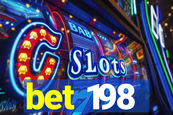 bet 198