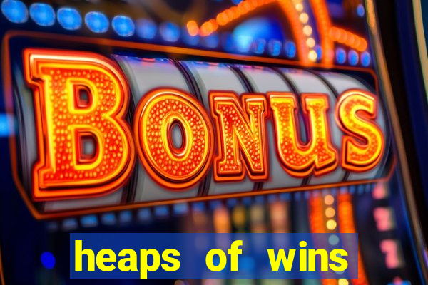 heaps of wins casino no deposit bonus