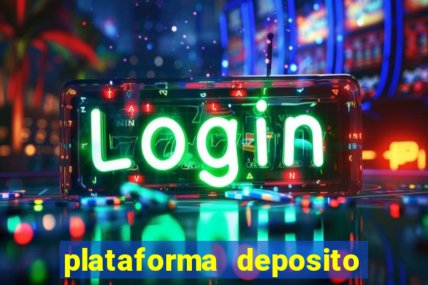 plataforma deposito minimo 1 real