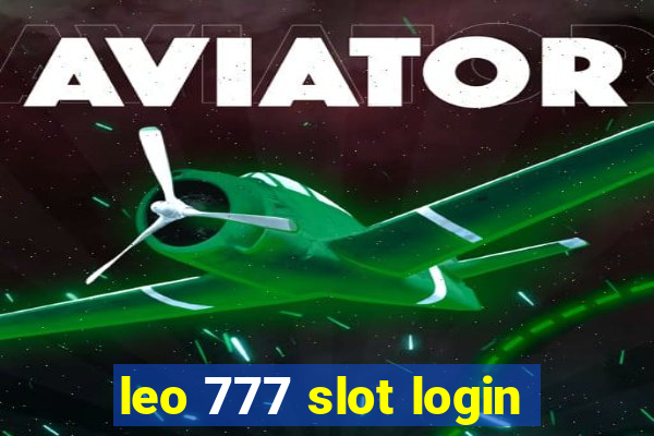 leo 777 slot login