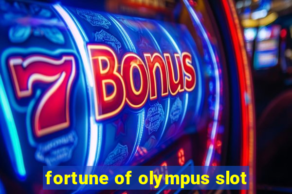 fortune of olympus slot