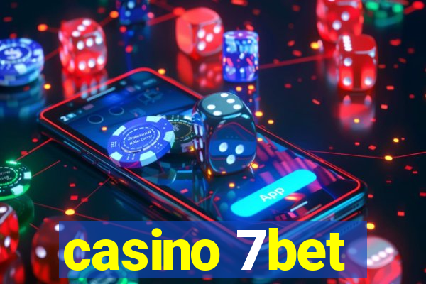 casino 7bet