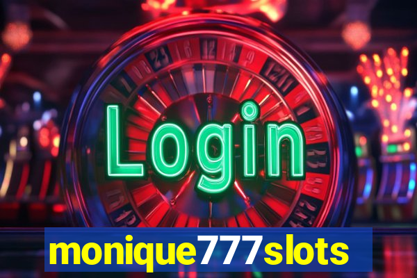 monique777slots