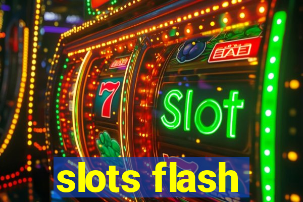 slots flash