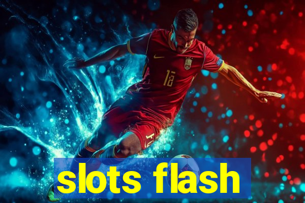 slots flash