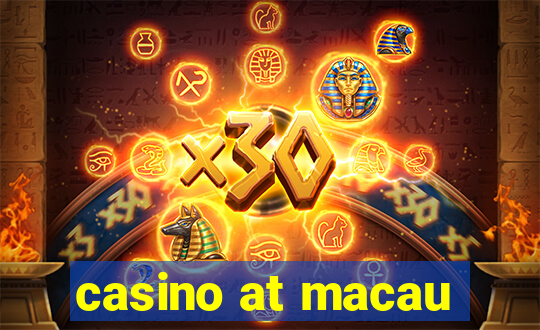 casino at macau