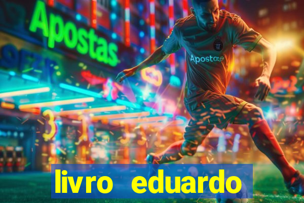 livro eduardo fortuna mercado financeiro