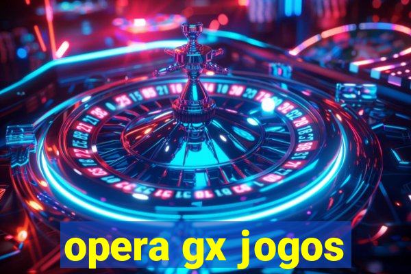 opera gx jogos