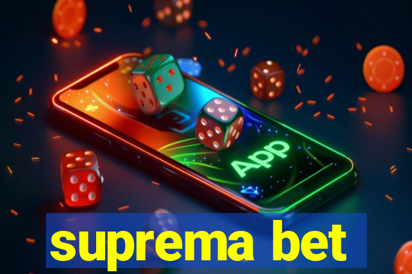 suprema bet