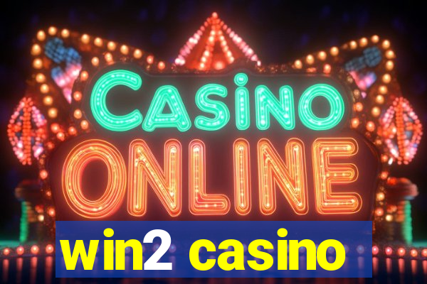 win2 casino