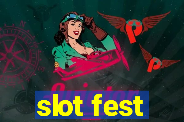 slot fest