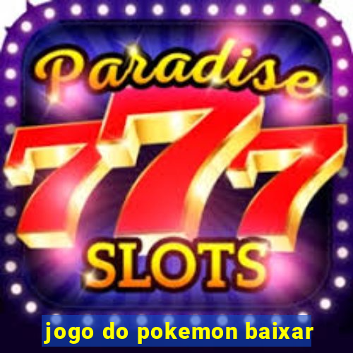 jogo do pokemon baixar