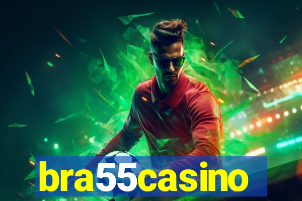 bra55casino