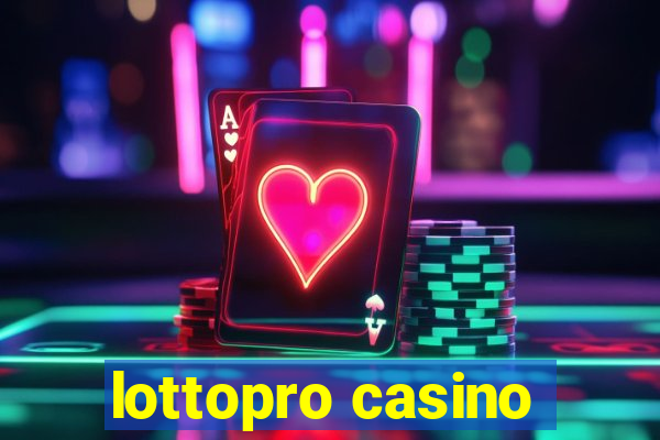 lottopro casino