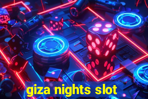 giza nights slot